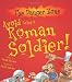 Avoid Being a Roman Soldier (Danger Zone)