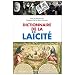 Dictionnaire de la la�cit�