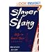 Slayer Slang: A Buffy the Vampire Slayer Lexicon