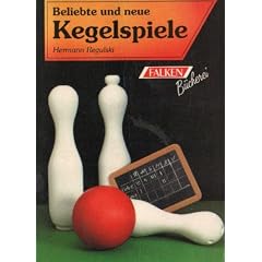 Beliebte und neue Kegelspiele.