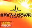 Very Best Of Euphoric Dance Breakdown Summer 2008