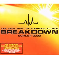 Very Best Of Euphoric Dance Breakdown Summer 2008
