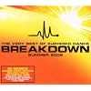 Very Best Of Euphoric Dance Breakdown Summer 2008