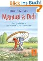 Manuel & Didi: Das gro�e Buch der kleinen M�useabenteuer (Gulliver)