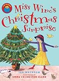Miss Wire's Christmas surprise