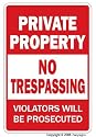 Private Property No Trespassing sign signs violators