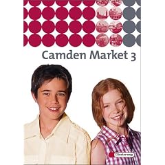 Camden Market - Ausgabe 2005. Lehrwerk f�r den Englischunterricht an 6 j�hrigen Grundschulen, Orientierungsstufe und in Schulformen mit Orientierungslehrgang: Camden Market 3. Textbook