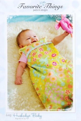 Favortie Things Hushabye Baby Sleep Sack Pattern