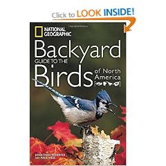 National Geographic Backyard Guide to the Birds of North America