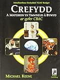 Crefydd a materion yn ymwneud â bywyd ar gyfer CBAC