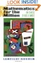 Mathematics for the Million: How to Master the Magic of Numbers
