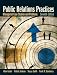 Books : Public Relations Practices: Managerial Case Studies and Problems (7th Edition)