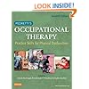 Pedretti's Occupational Therapy: Practice Skills for Physical Dysfunction, 7e (Occupational Therapy Skills for Physical Dysfunction (Pedretti))