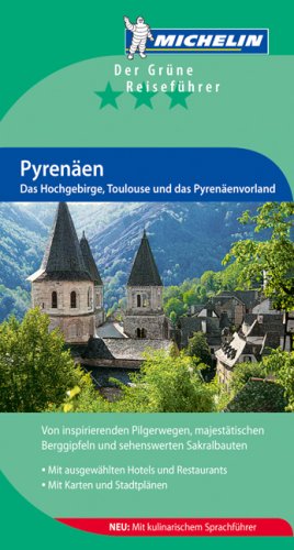 Buch - Cover Michelin Pyrenäen: Neu: Mit kulinarischem Sprachführer -  - Travel House Media