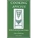 Cooking Apicius: Roman Recipes for Today