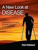 A new look at disease : Parkinson's seen through the eyes of an engineer