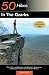 50 Hikes in the Ozarks: Walks, Hikes and Backpacks in the Mountains, Wildernesses and Geological Wonders of Arkansas and Missouri