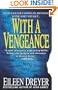With a Vengeance