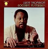 Lucky Thompson Goodbye Yesterday! 1973 USA vinyl LP GM508