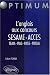 L'anglais aux concours SESAME-ACCES-TEAM-IPAG-PASS-PRISM L'anglais aux concours SESAME-ACCES-TEAM-IPAG-PASS-PRISM