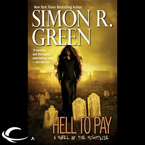 Hell to Pay: Nightside, Book 7