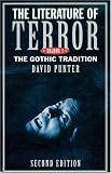 The Literature of Terror: A History of Gothic Fiction from 1765 to the Edwardian Age [Volume 1]