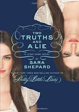 Two Truths and a Lie (The Lying Game, No. 3)