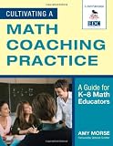 ISBN 9781412971058 product image for Cultivating a Math Coaching Practice: A Guide for K-8 Math Educators | upcitemdb.com