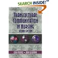 Transcultural Communication In Nursing (TRANSCULTURAL COMMUNICATION) by  Cora Munoz and Joan Luckmann