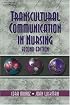 Transcultural Communication In Nursing (TRANSCULTURAL COMMUNICATION)