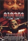 Plane Dead - Zombies on a Plane - Richard Tyson