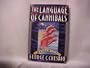 The Language of Cannibals: A Mongo Mystery