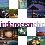 Indian Ocean Chic (Chic Guides)