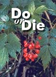 Do or Die Plant ID Playing Cards, Have fun playing all your favorite card games while learning about poisonous plants and what to do if you come in ... the avid outdoor enthusiast, hiker, camper