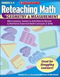 Reteaching Math: Geometry & Measurement: Mini Lessons, Games, & Activities to Review & Reinforce Essential Math Concepts & Skills 51by842UjBL. SL160 Reteaching Math: Geometry & Measurement: Mini Lessons, Games, & Activities to Review & Reinforce Essential Math Concepts & Skills