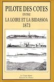 Pilote des c�tes, entre la Loire et Bidassoa
