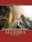 Beginning and Intermediate Algebra (3rd Edition) (Mathxl Tutorials on CD)