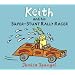Keith and His Super-Stunt Rally Racer (MiniBug books)