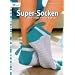 Super-Socken: Neue Trends in Farbe & Design