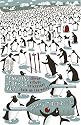 Penguins Stopped Play: Eleven Village Cricketers Take on the World