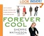 Forever Cool: How to Achieve Ageless, Youthful, and Modern Personal Style