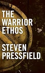 The Warrior Ethos (Volume 1)