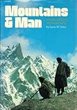 Mountains & man : a study of process and environment