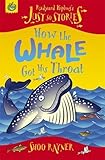 How the whale got his throat