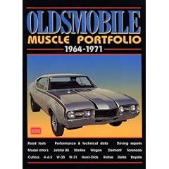 Oldsmobile Muscle Portfolio 1964-1971