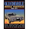 Oldsmobile Muscle Portfolio 1964-1971 (Muscle Portfolio S.)