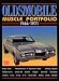 Oldsmobile Muscle Portfolio 1964-1971 (Muscle Portfolio S.)