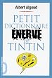 Petit dictionnaire �nerv� de Tintin