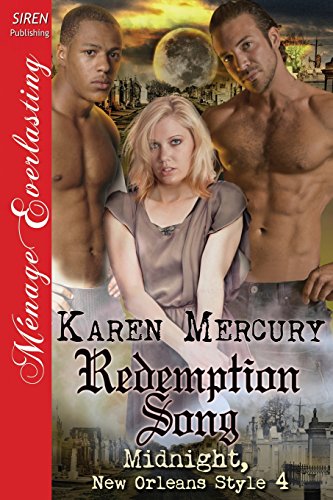 redemption song midnight new orleans style 4 siren publishing menage everlasting