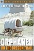 Sterling Point Books: The Stout-Hearted Seven: Orphaned on the Oregon Trail (Sterling Point Books)